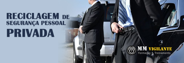 Reciclagem Segurança Pessoal Privada